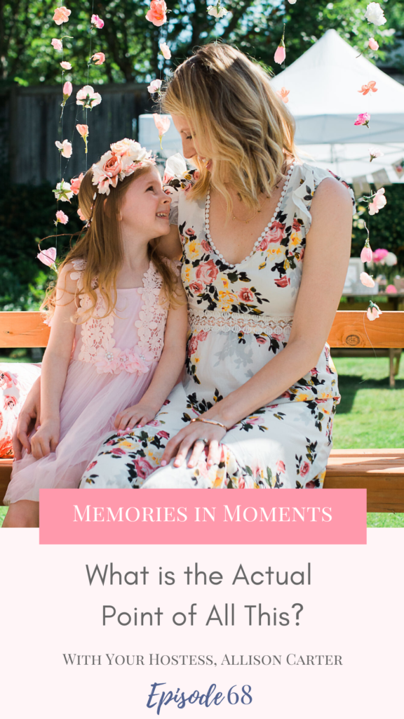 Allison Carter breaks down why making memories and celebrating the big and little moments with our family matters and has many emotional benefits.